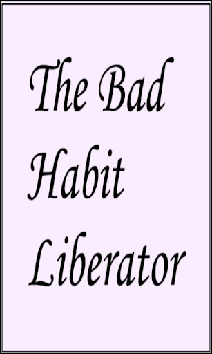 【免費書籍App】The Bad Habit Liberator-APP點子