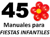 45 Manuales Fiestas Infantiles 10 D Obsequio