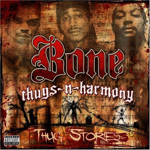 [1924d1155328311-official-bone-thugs-n-harmony-thread-thug-stories-cd-cover[3].jpg]