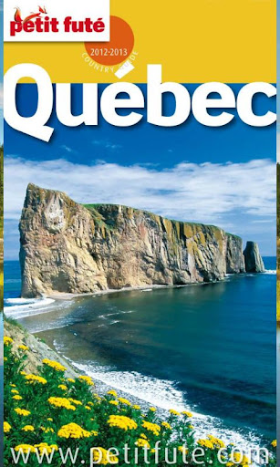 Québec 2012-2013 - Petit Futé