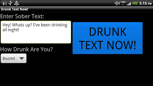 Drunk Text Now