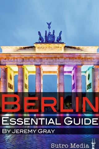 Berlin ✭Essential✭ Guide