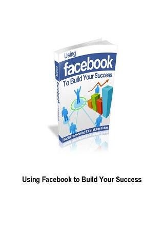 Using Facebook to Build Your S