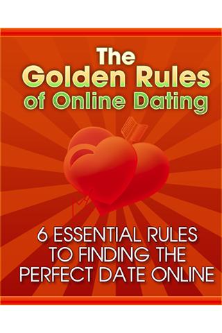 Golden Rules of Online Dating