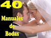 40 Manuales Todo Bodas Unico En La Web