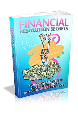 Financial Resolution Secrets