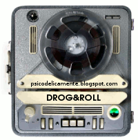 Drog&Roll : psicodelicamente.blogspot.com
