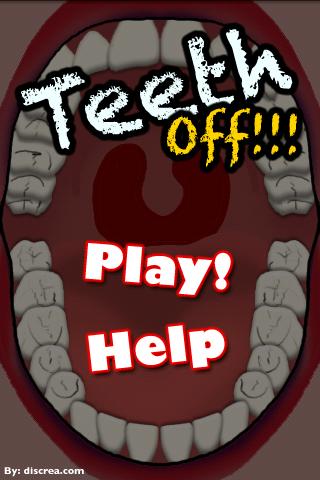 Teeth Off
