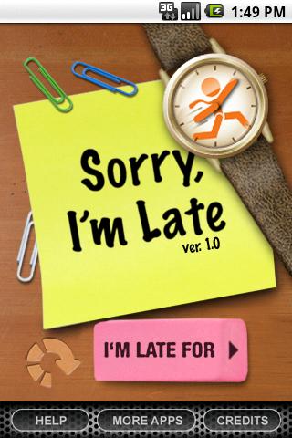 Sorry I'm Late...