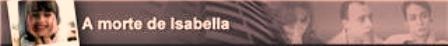 [CasoIsabelaamorte5.jpg]