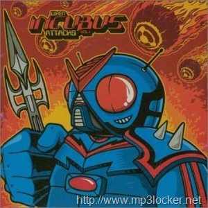 [WhenIncubusAttacksVolume12.jpg]