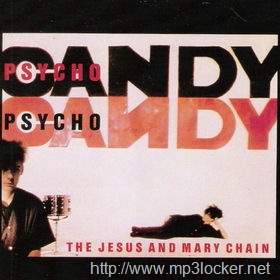[Psychocandy2.jpg]