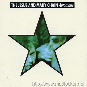 [Jesus_and_Mary_Chain_Automatic2.jpg]