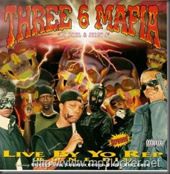 Three_6_Mafia_-_Live_By_Yo_Rep_-_00_-_Front_Cover