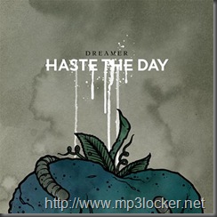 HastethedayDREAMER