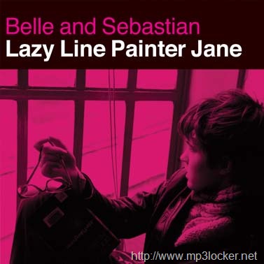 [Belle_&_Sebastian_-_Lazy_Line_Painter_Jane[2].jpg]