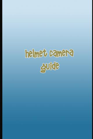 Helmet Camera