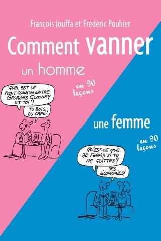 Comment vanner en 90 leçons