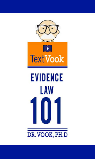 Evidence Law 101