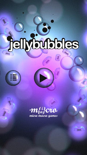 Jelly Bubbles