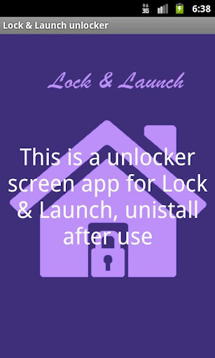Lock Launch unlock