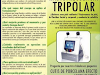 Radiofrecuencia Tripolar
