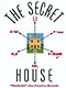 The Secret House - Science Of The Unseen Objects In A Home