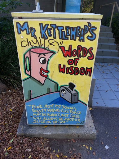 Mr. Kettlehead's Words of Wisdom