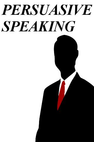 Persuasive Speaking Guide