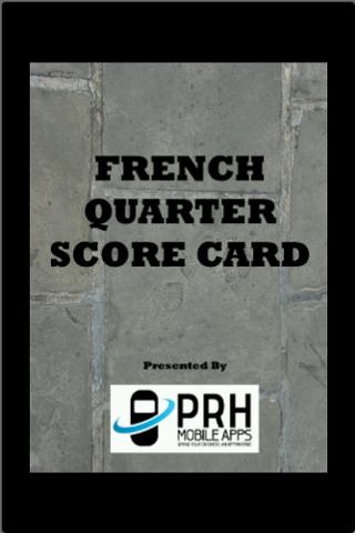 French Quarter Score Card