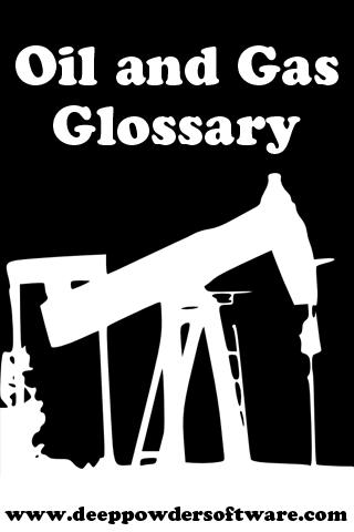 Oil and Gas Glossary