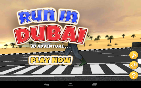 How to get Run in Dubai - 3D Adventures lastet apk for android