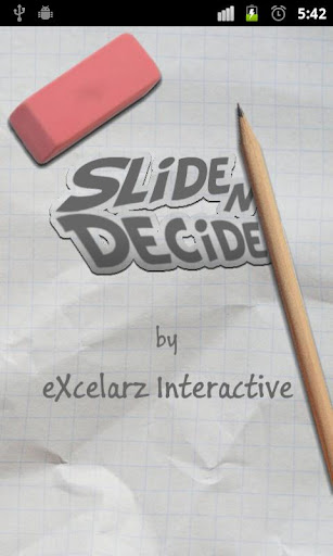 Slide 'n Decide
