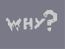Thumbnail of the map 'WHY?'