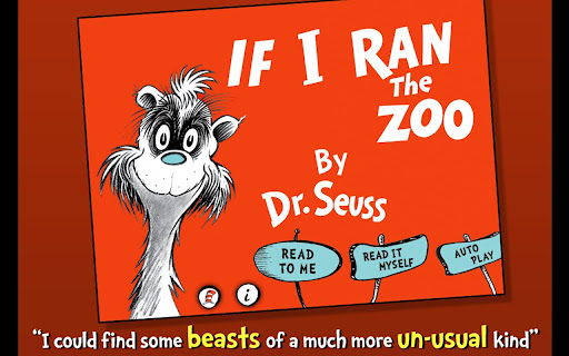 If I Ran the Zoo - Dr. Seuss