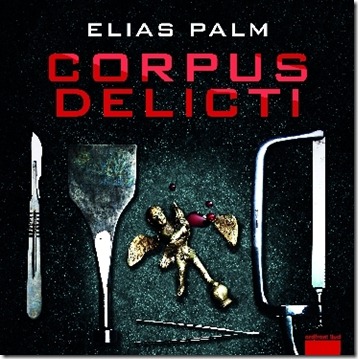 palm-elias-corpus-delicti
