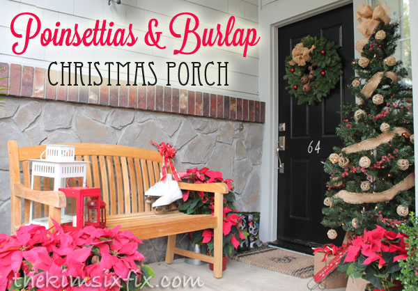 Poinsettias and burlap porch