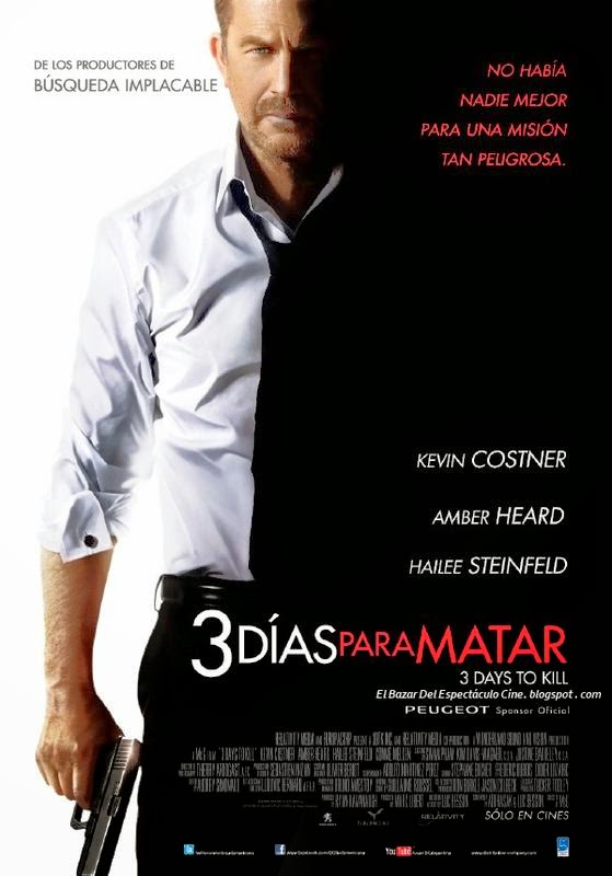 → 3 dias para matar Poster latino Argentina, fecha de estreno, afiche oficial 3 days to kill → 3 dias para matar Poster latino Argentina, fecha de estreno, afiche oficial 3 days to kill