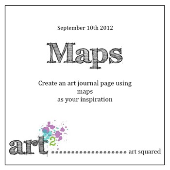 Art Squared - Prompt 5: Maps