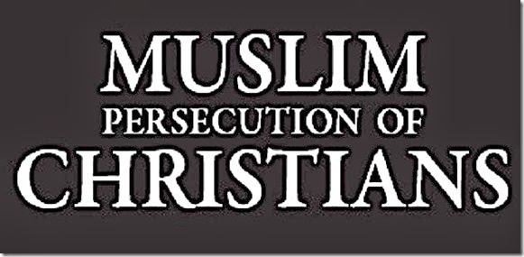 Muslims Persecute Christians banner