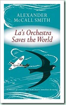 La's Orchestra alexander-mccall-smith