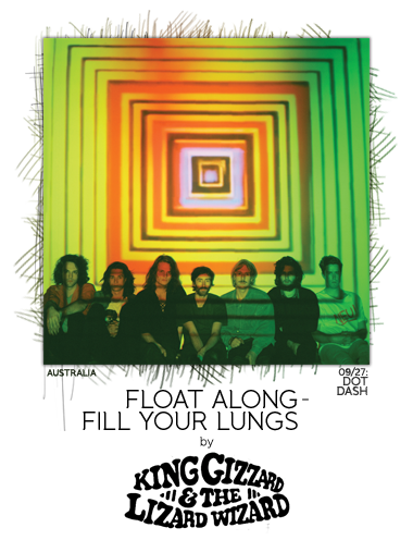 Float Along - Fill Your Lungs by King Gizzard & the Lizard Wizard