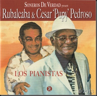 Rubalcaba & Cesar Pupy Pedroso - Los Pianistas 2013 Front