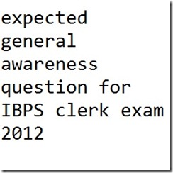 expected general awareness question for IBPS