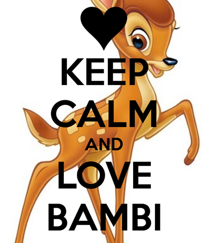 [Keep_calm_and_love_Bambi2.png]