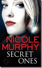 Nicole Murphy - Secret Ones
