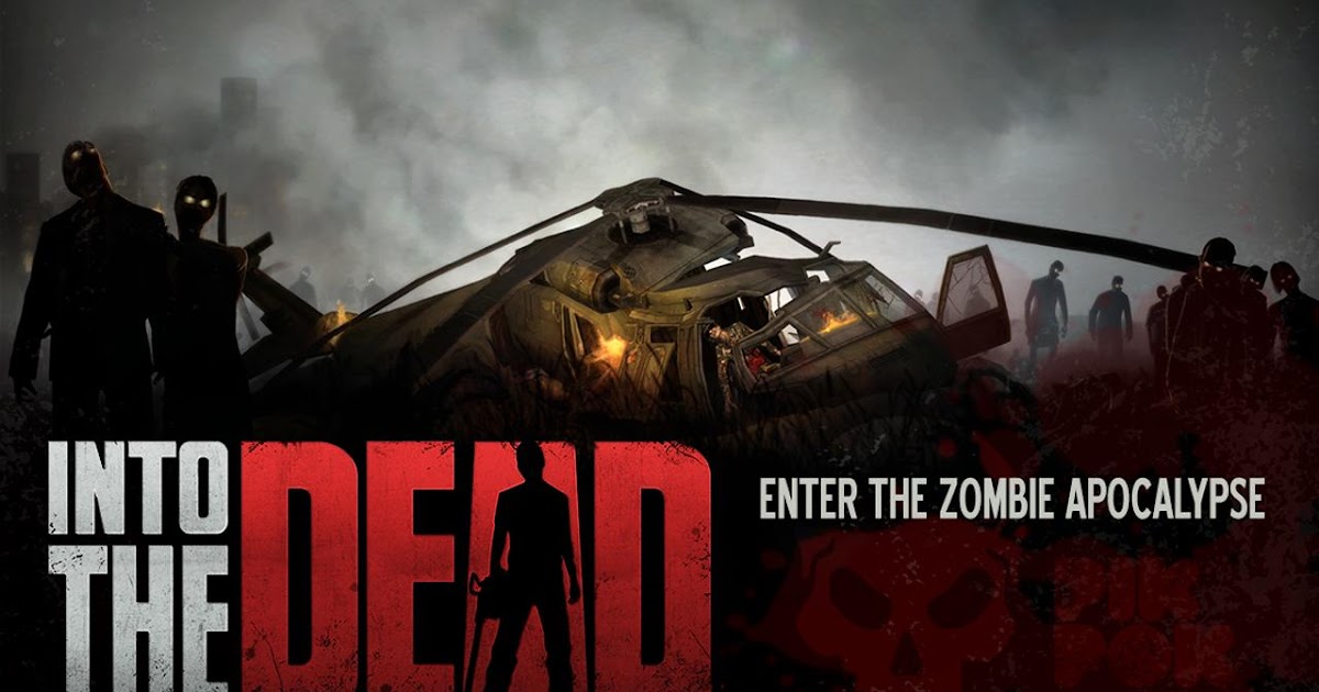 MarketXero Android Games Into the Dead (MoD)