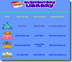 Elementary Place – This website has many topics that interest kids.  For each topic, there is a story where kids get to make the decisions, there is also an activity and a list of books about that topic.  