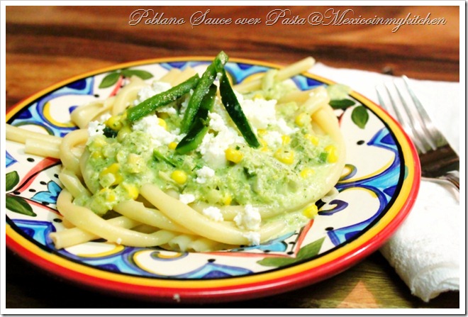 Pasta with Creamy Poblano Sauce | Quick and Easy