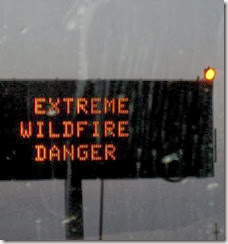 a - extreme wildfire danger sign